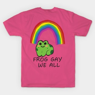 LGBTQIA+ FROG GAY WE ALL SUPPORT T-Shirt